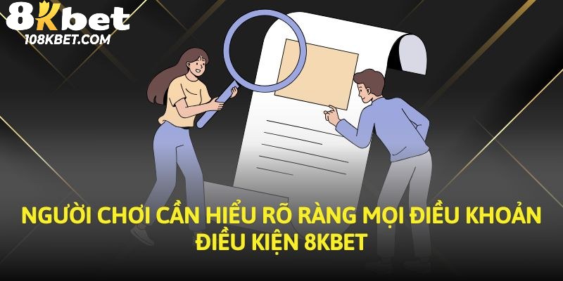 Lý do hội viên cần tuân thủ theo mọi quy định của 8kbet chúng tôi