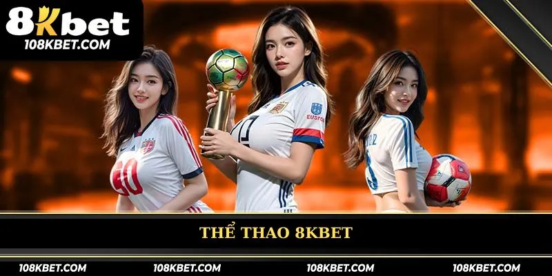 Thể thao 8kbet