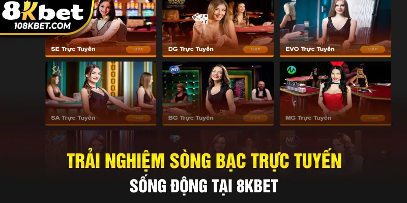 Trải nghiệm sòng bạc trực tuyến sống động